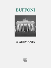 Buffoni, O Germania 180
